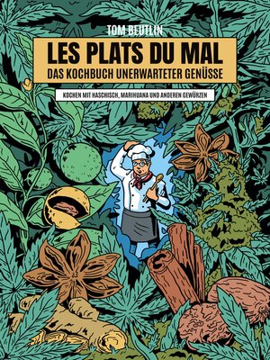 cover image of Les Plats Du Mal--Das Kochbuch unerwarteter Genüsse